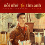 Nỗi Nhớ Về Giữa Tim Anh