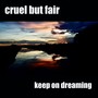 Keep On Dreaming