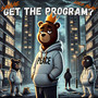 GET THE PROGRAM? (Explicit)