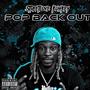 Pop Back Out (Explicit)