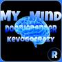 My Mind (feat. Kevogocrazy) [Explicit]