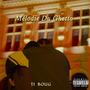 Mélodie Du Ghetto (Explicit)