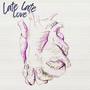 Late late love (Explicit)