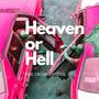 Heaven or Hell (feat. Rasheed Chappell) [Explicit]