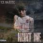 Hurt Me (Explicit)