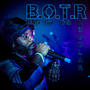 B.O.T.R BAG ON THE REGULAR (Explicit)