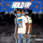 Hold Up (Explicit)