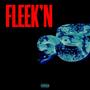 FLEEK'N (Explicit)