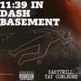 11:39 In Dash Basement (feat. BabyTrill) [Explicit]