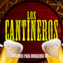 Canciones Para Borrachos Vol. 1