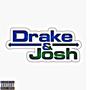 Drake & Josh (feat. Montae & TopShottaZay) [Explicit]