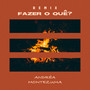 Fazer O Quê? (Remix)