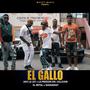 El Gallo (feat. Javi la ley, El metalrd, Sugarshat & La presion del callejon)