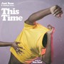 This Time (feat. Christian JaLon) [Explicit]