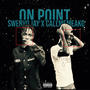 On Point (feat. Swervo jay) [Explicit]