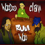 Woodoo Clan - Run The Woo (Explicit)