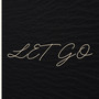 Let Go