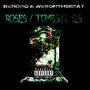 ROSES/TOMBSTONES (Explicit)