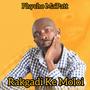 Phycho Ma'Patt _Rakgadi Ke Moloi