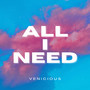 All I Need