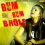 Bum Bum Bhole - Single