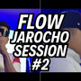 Flow Jarocho Session #2 (Explicit)