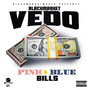 Pink & Blue Bills (Explicit)