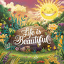 Life is Beautiful (Radio Edit)