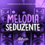 Melodia Seduzente (Explicit)