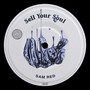 Sell Your Soul (Explicit)