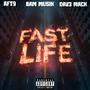 Fast Life (Explicit)