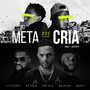 Meta dos Cria (Explicit)