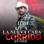 La Nueva Cara Del Corrido En Vivo (Explicit)