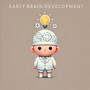 Early Brain Development: Stimulate a Baby's Intelligence while Encouraging Peaceful Rest