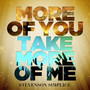 More of You Take More of Me (feat. Avi Perrodin)