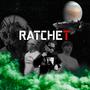 Ratchet (feat. Rockstar Rick & Drew V) [Explicit]