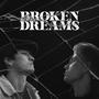 BROKEN DREAMS (Explicit)