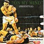 On My Mind (Freestyle) [Explicit]