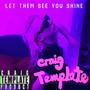 Let Them See You Shine (Explicit)