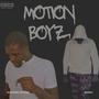 MOTION BOYZ (Explicit)