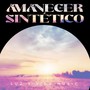 Amanecer Sintético