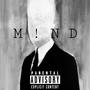 M!ND (feat. Prxnce Paradox) [Explicit]