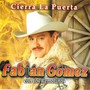 Cierra La Puerta