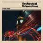Orchestral Momentum