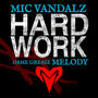 HARDWORK (Explicit)