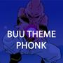 BUU THEME PHONK