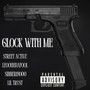 Glock With Me (Explicit)