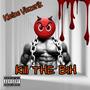 Kill The Bih (Explicit)