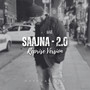 Saajna 2.0 - Reprise Version