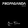 Propaganda (Remastered) (Explicit)